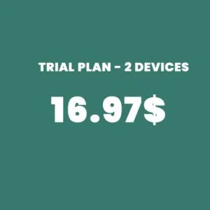 TRIAL PACKAGE (2 Devices)